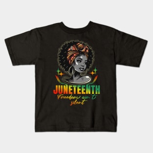 Juneteenth Day Freedom Ain't Silent Kids T-Shirt